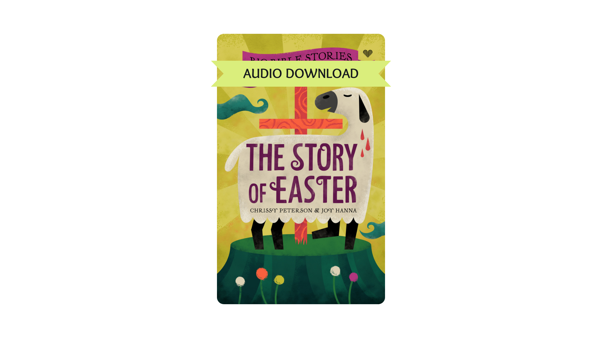 The Story of Easter: Audio Download