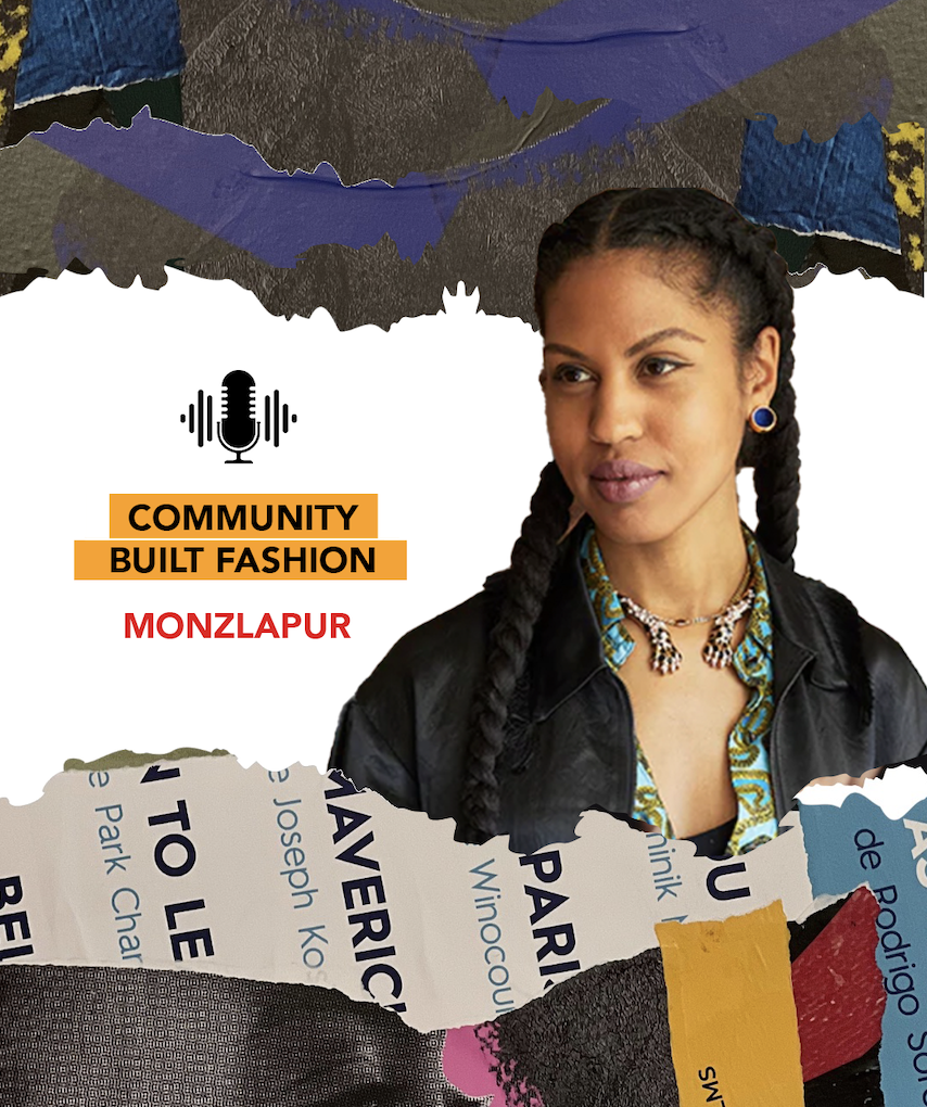 Podcast: Community Build Fashion - Monzlapur&nbsp;