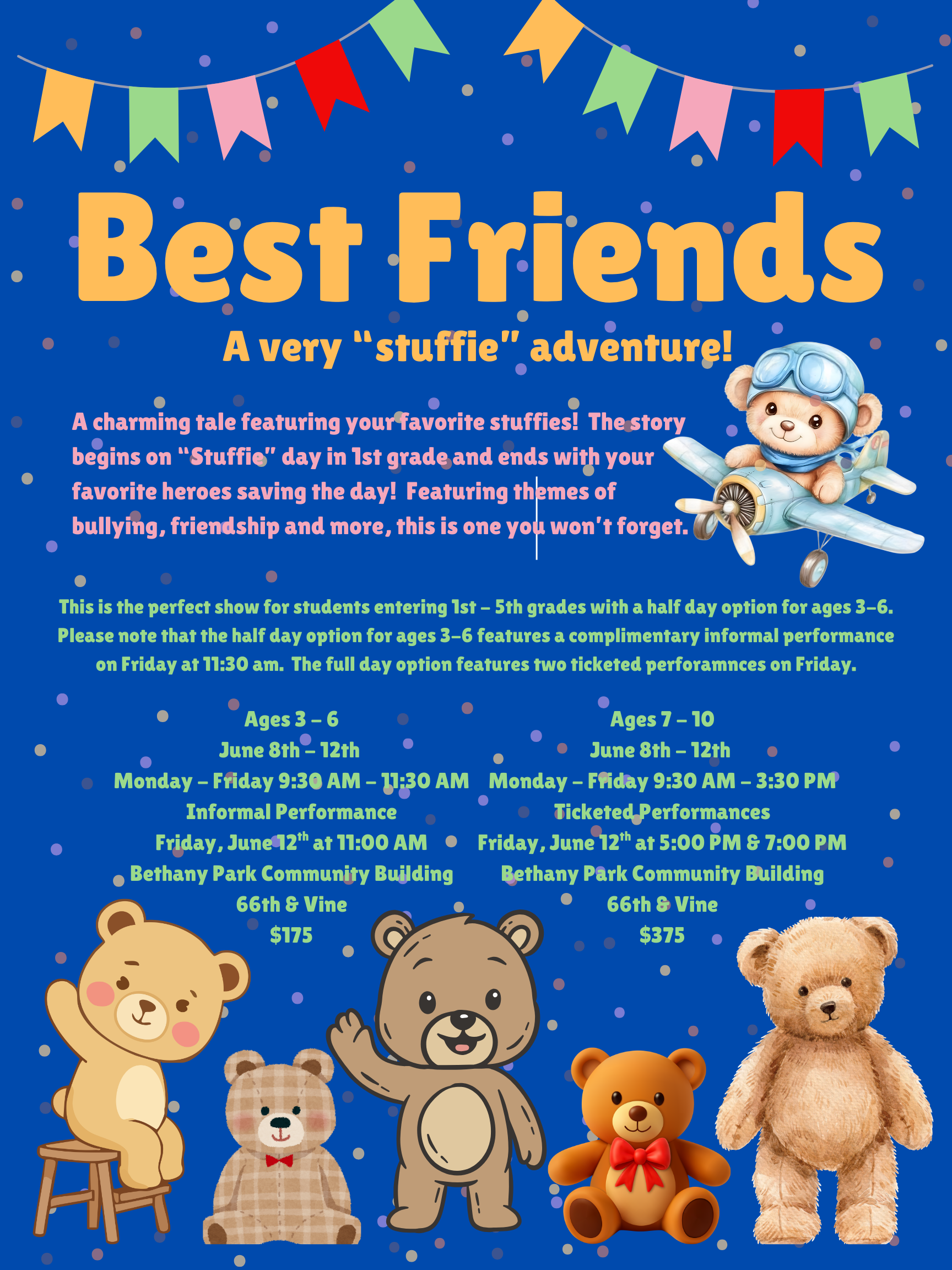 Best Friends - A very "stuffie" adventure! FULL DAY OPTION