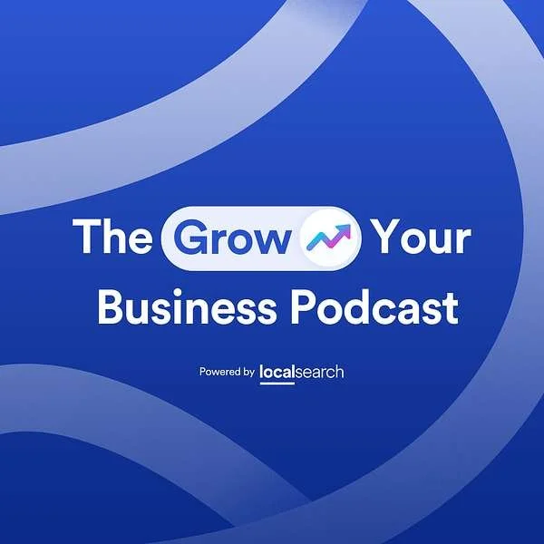 The Grow Your Business Podcast artwork