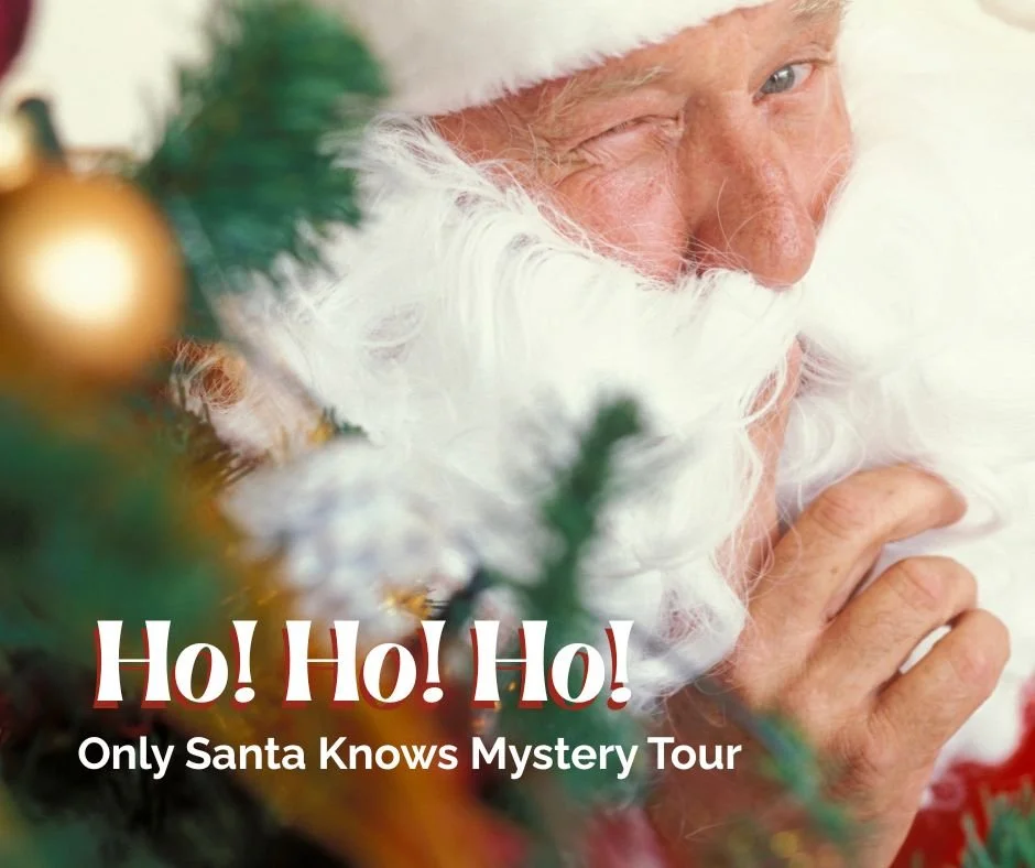 "Ho! Ho! Ho! Only Santa Knows!" - Mystery Tour