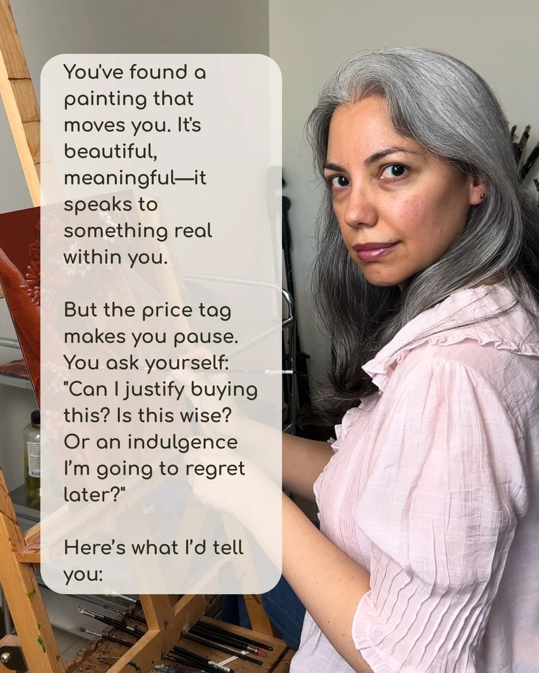You&rsquo;ve found a painting that moves you. It&rsquo;s beautiful, meaningful&mdash;it speaks to something real within you. But the price tag makes you pause. You ask yourself: &ldquo;Can I justify buying this? Is this wise? Or an indulgence I&rsquo