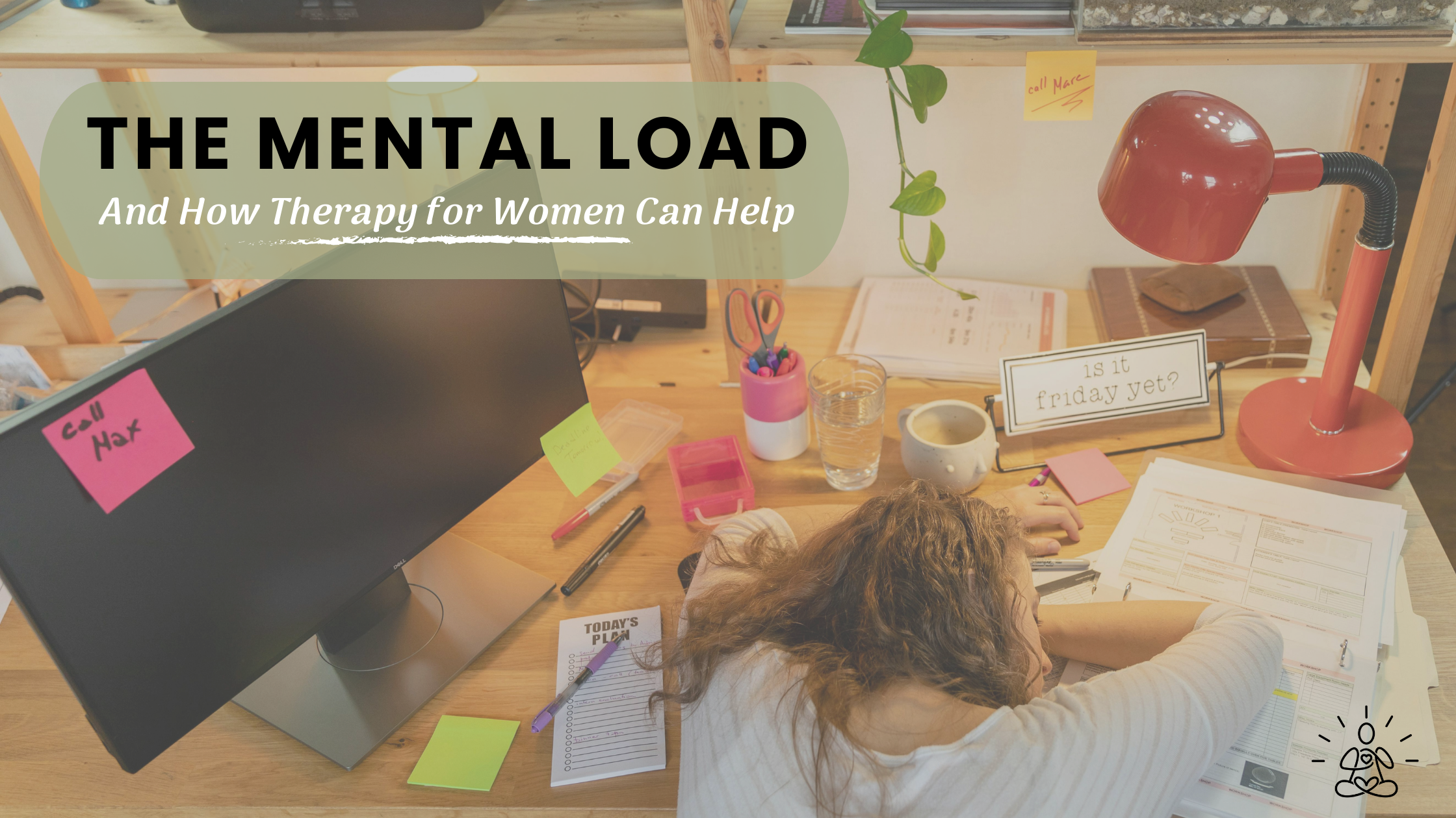 The ‘Mental Load’ And How Therapy for Women Can Help