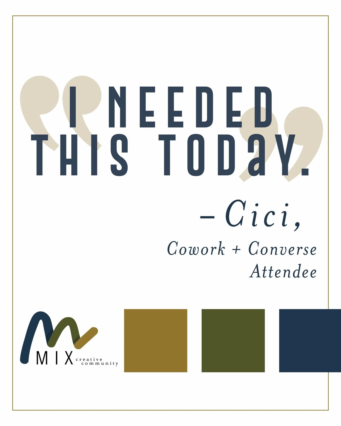 We love when our visitors leave feeling like this!

We needed the new connections and focus work time too.  Thanks to all who came out yesterday for Cowork + Converse.  Now snuggle up and stay warm, friends!