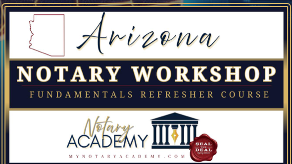 Arizona Notary Workshop