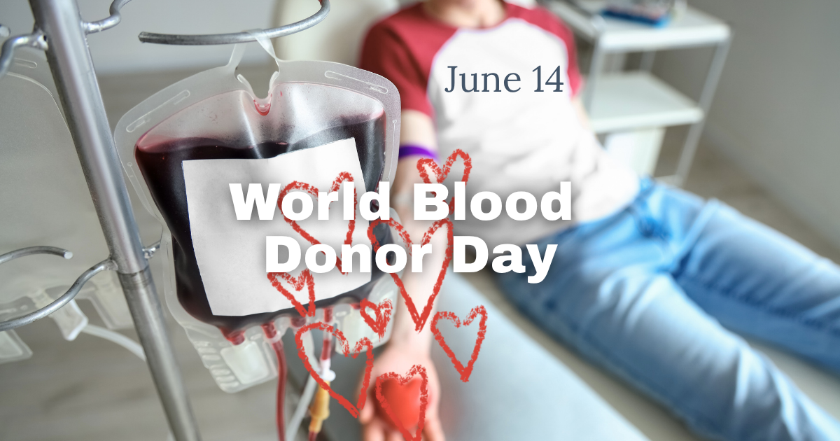 World Blood Donor’s Day
