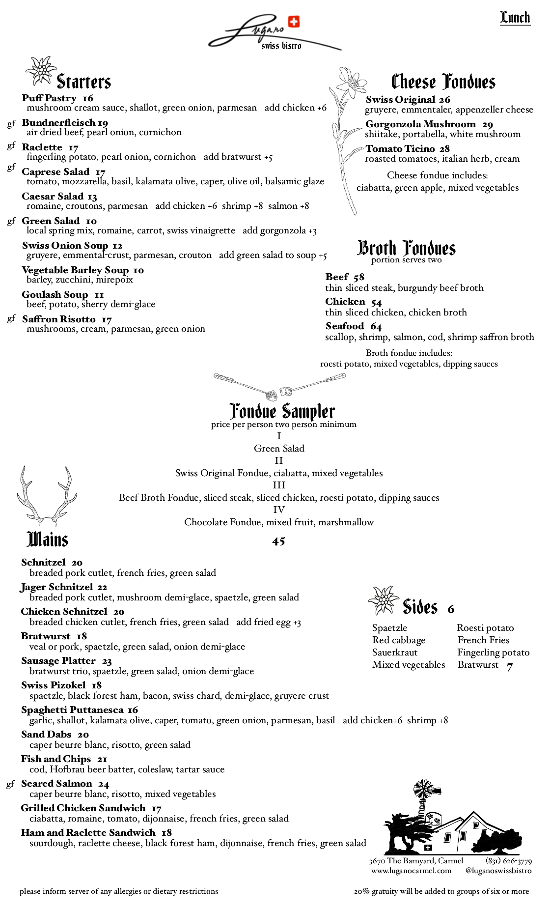 Lunch menu from Luganocarmel Swiss Bistro featuring starters, cheese fondues, broth fondues, a fondue sampler, main courses, and sides with prices listed.