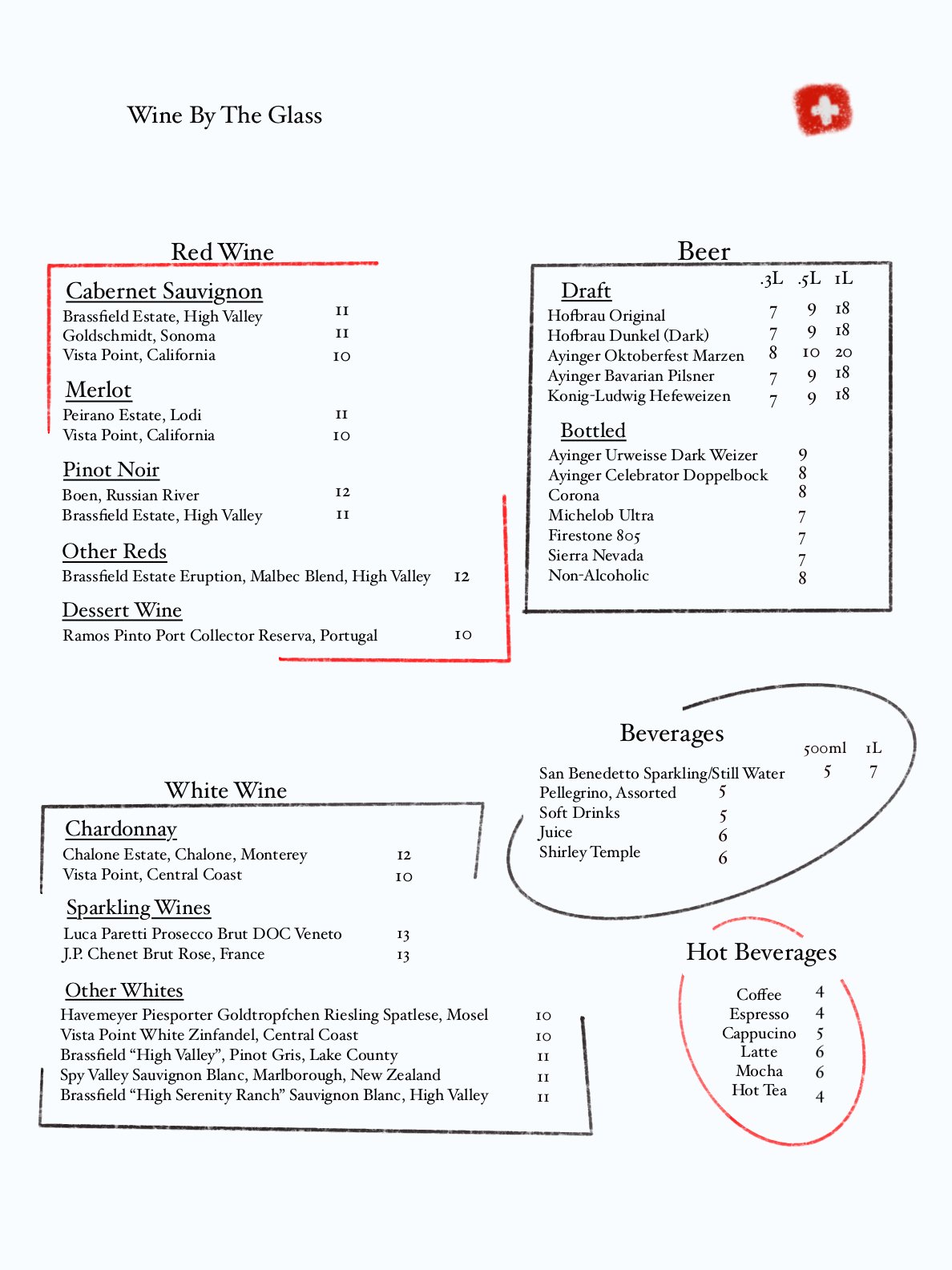 Drink menu titled 'Wine By The Glass' with sections for Red Wine, White Wine, Sparkling Wines, Other Whites, Dessert Wine, Beers, Beverages, and Hot Beverages. The menu features various wine and beer options with prices, and some items are circled or marked with red ink.