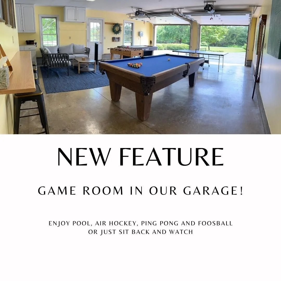 NEW! NEW! NEW!
We are excited to launch our converted garage game room. Enjoy a game of pool, ping pong, air hockey or foosball. Also comfy seating for those who prefer to just watch the action.

The garage is not climate controlled but lovely and sh