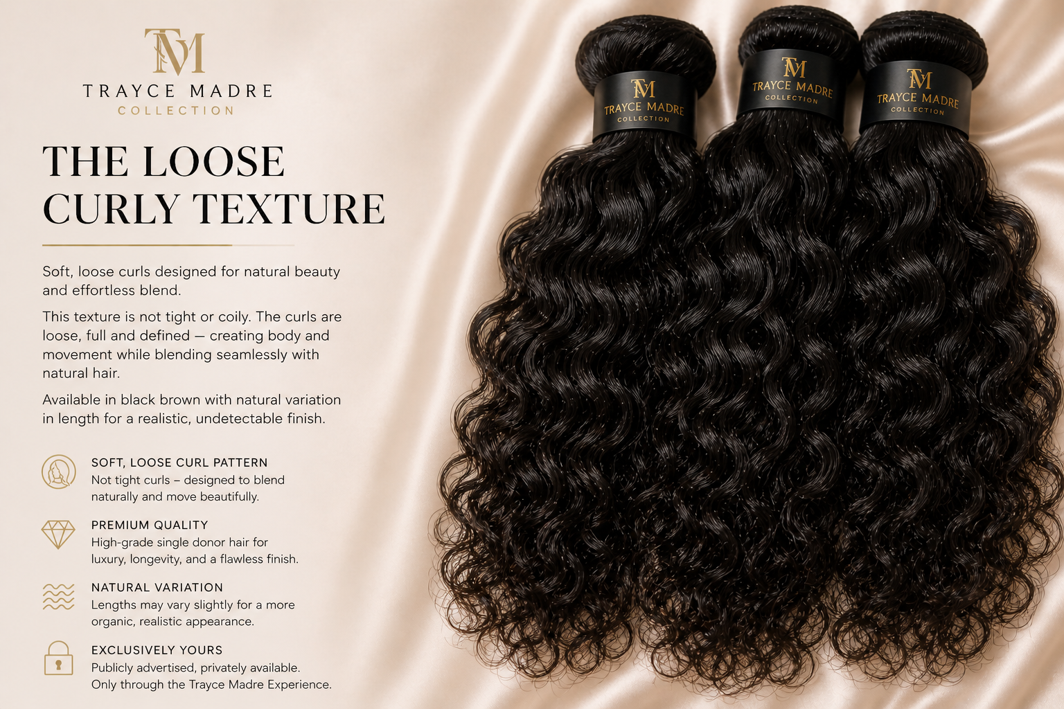 The Loose Curly Texture | Trayce Madre Collection