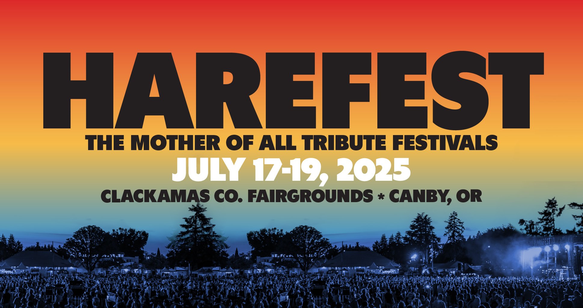 Canby - Oregon - Harefest Mother Of All Tribute Festivals