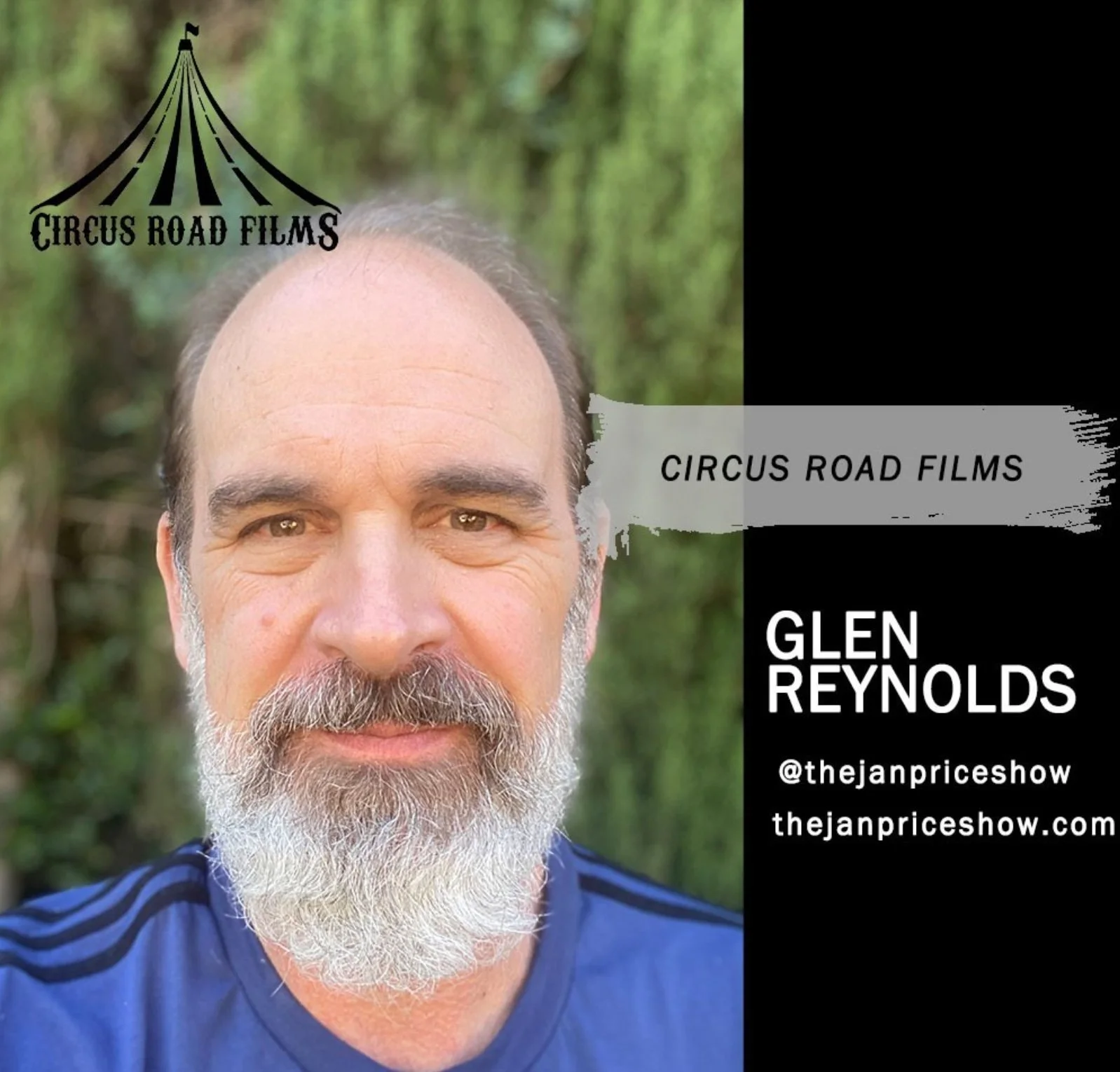 Close-up of a man wearing a blue shirt outdoors. Overlaid text includes 'Circus Road Films' logo and information about Glen Reynolds, including social media handles and website.