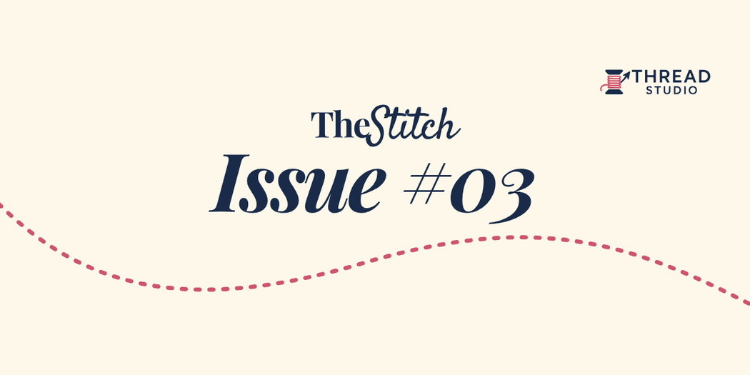 The Stitch #3: From scattered ideas to clear brand story (the framework)