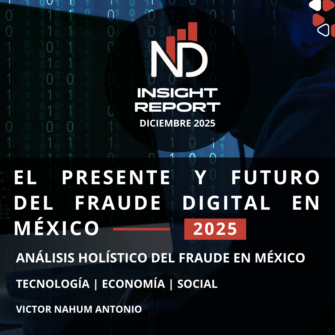 El Presente y Futuro del Fraude Digital en México 2025