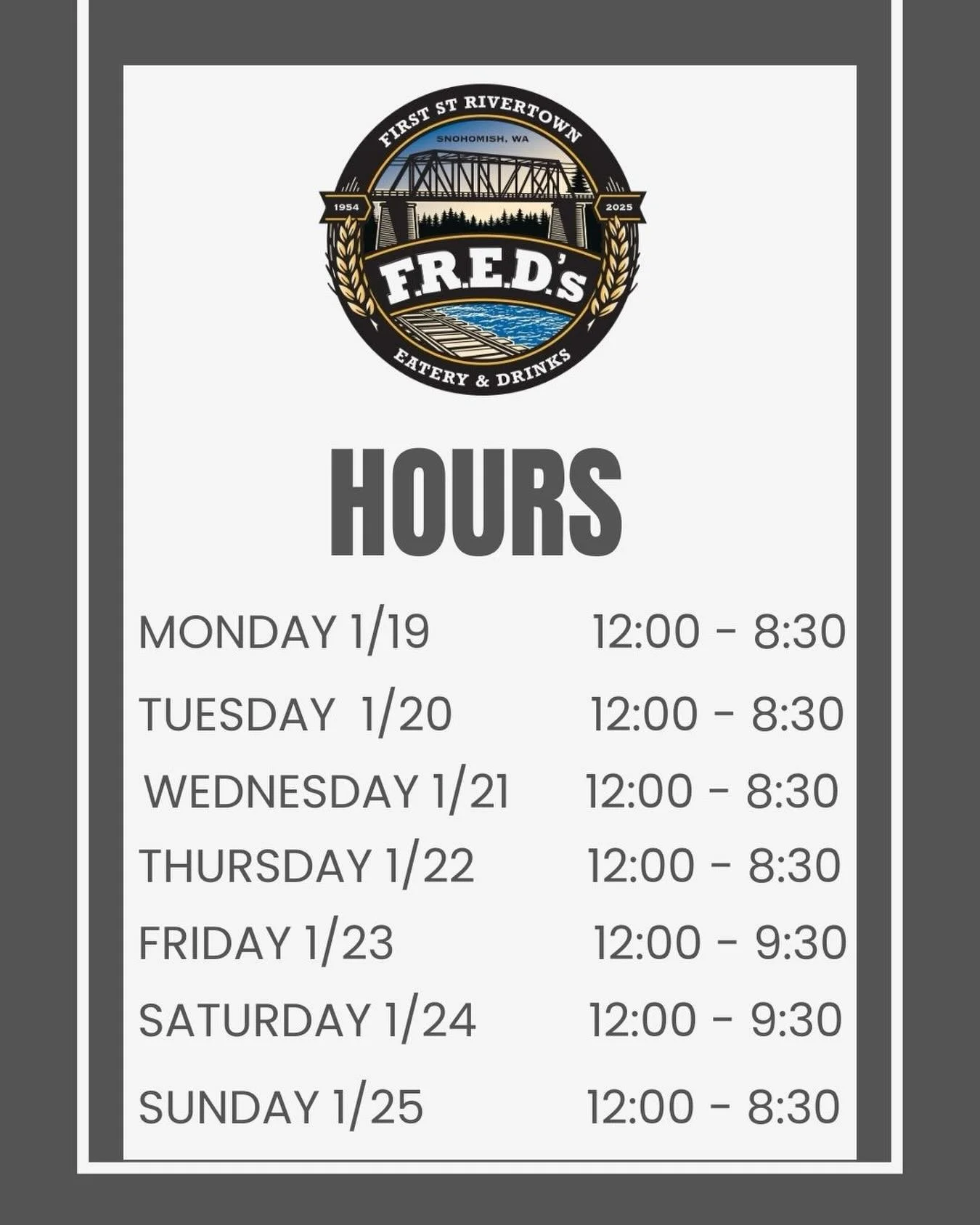 Hours @F.R.E.D's #freds #eat #snohomish #cathouse follow us on facebook FRED's