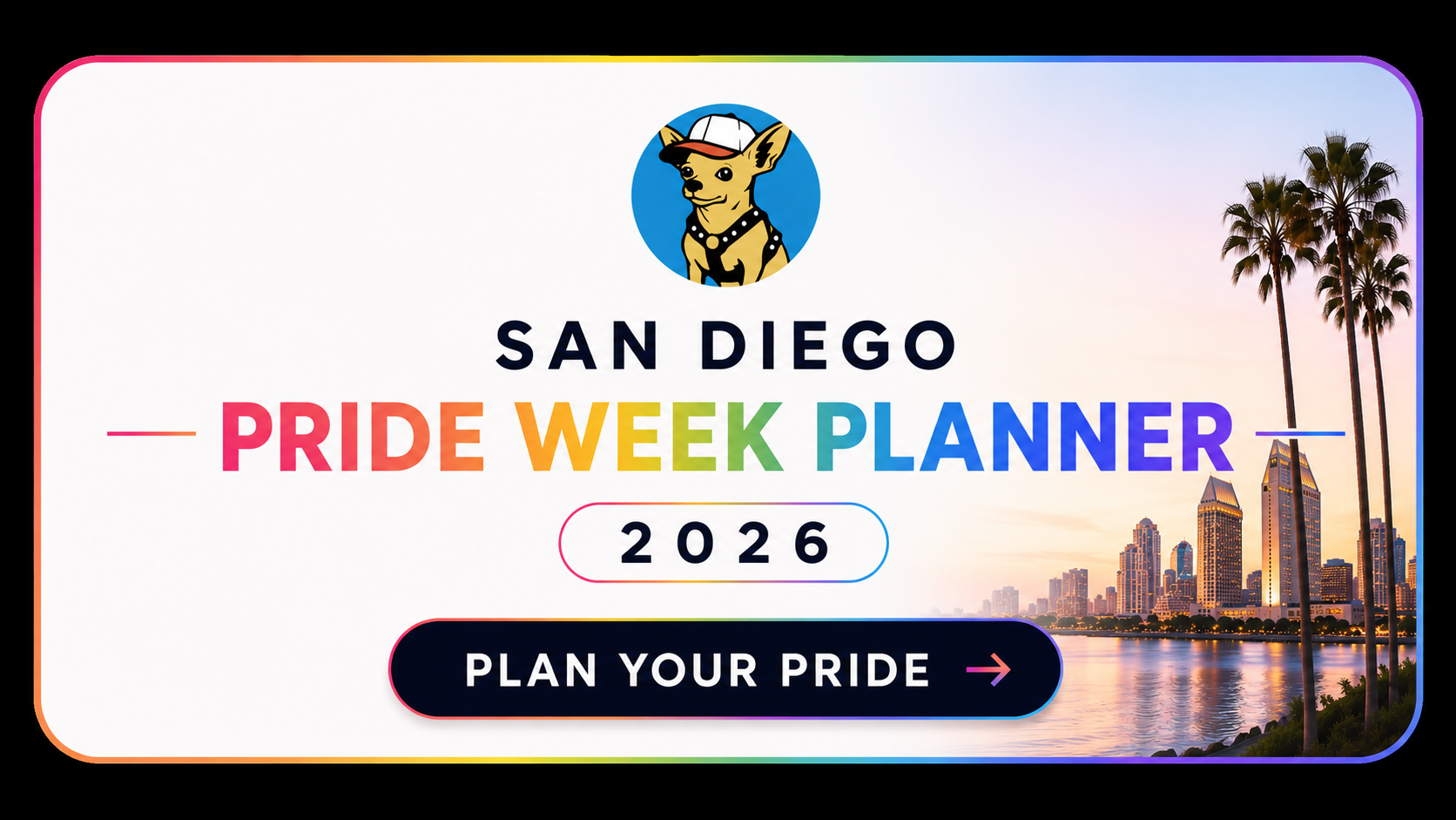 San Diego Gay Pride Week Event Planner for 2026