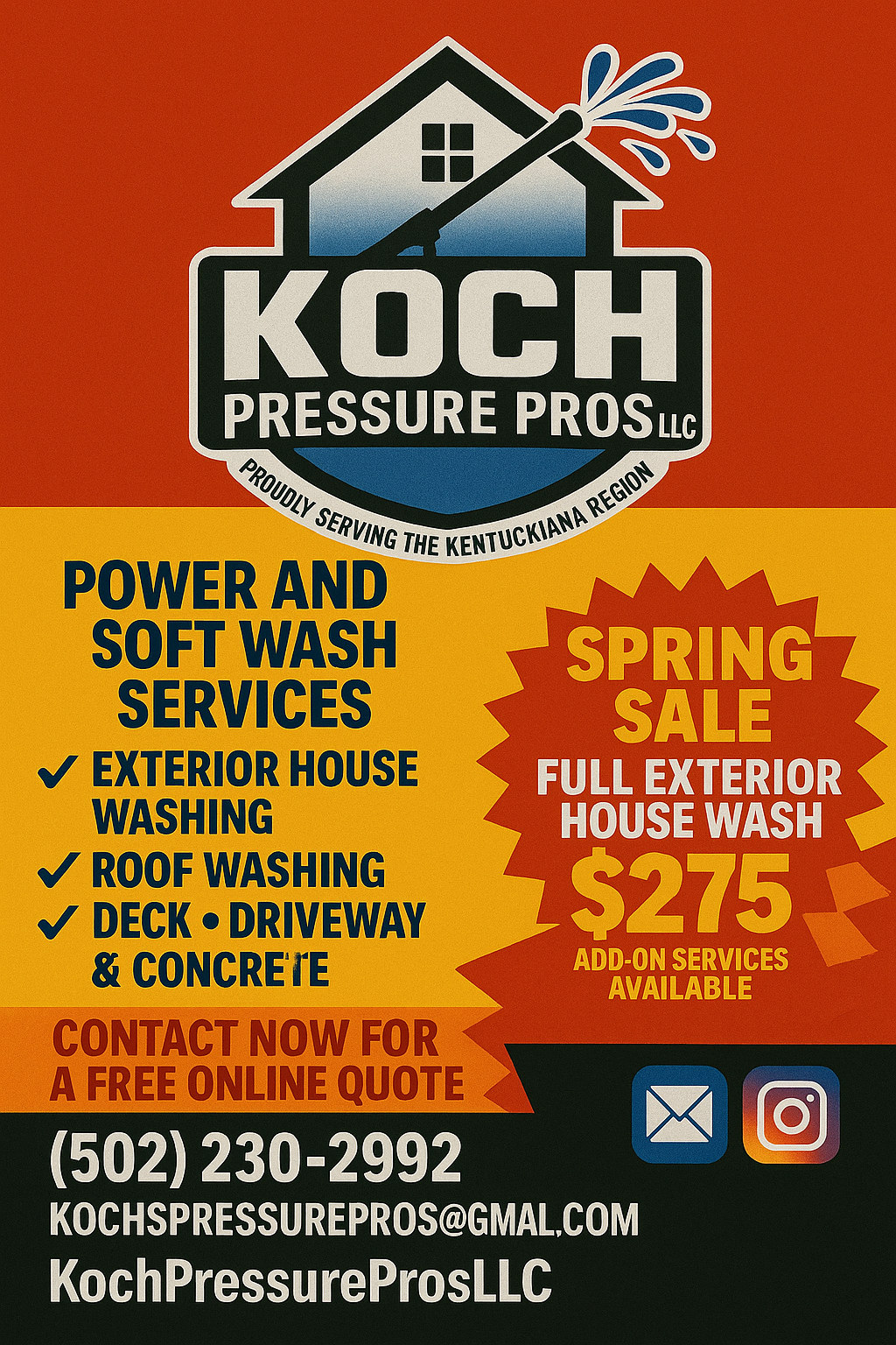 Advertisement for Koch Pressure Pros LLC featuring spring sale for full exterior house wash at $275 with contact information, services offered, and social media icons.