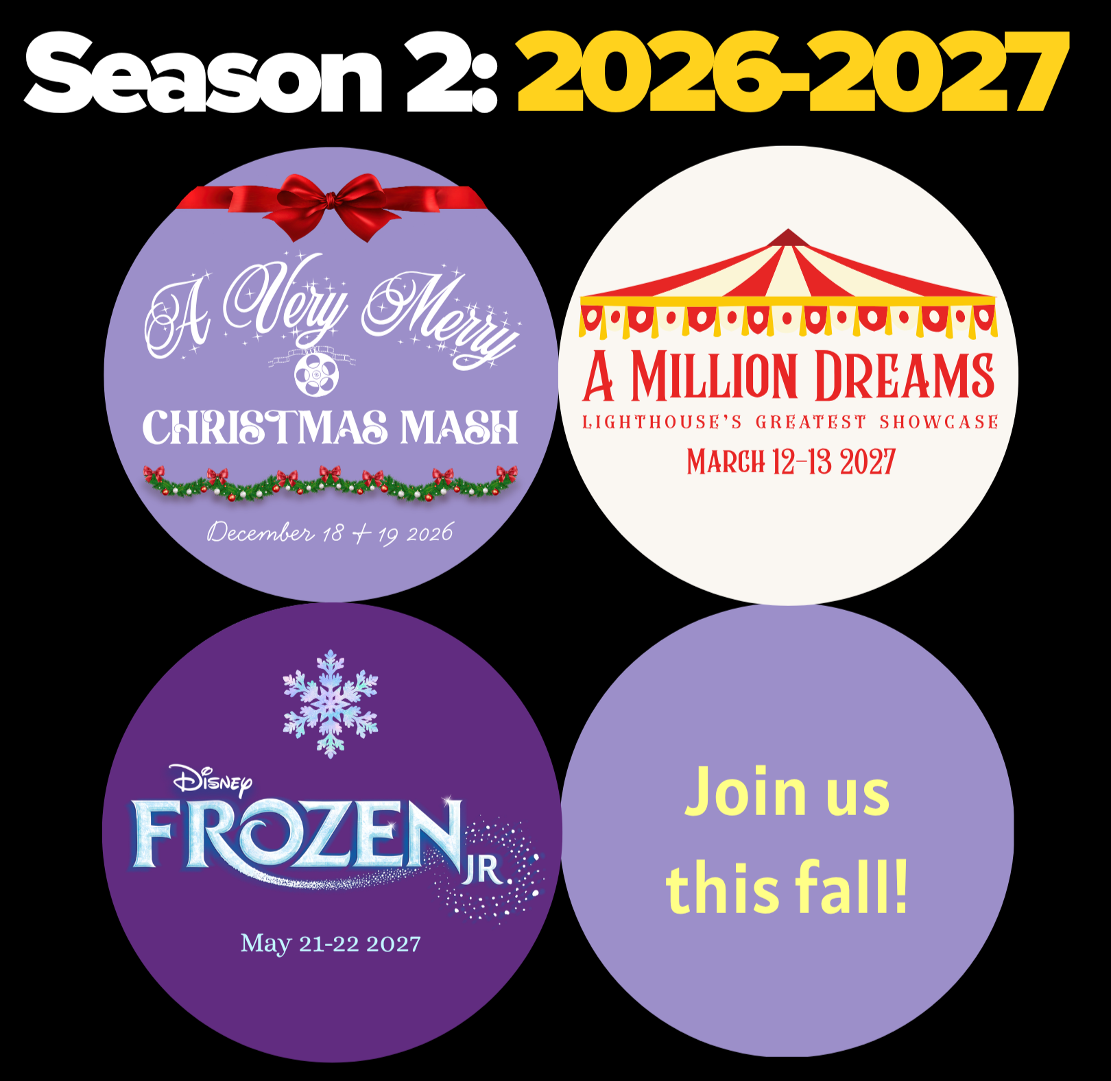 Season 2 event information graphic with circular icons for upcoming events, including a Christmas mash, a showcase, Disney Frozen JR, and a fall event, with dates and descriptions.