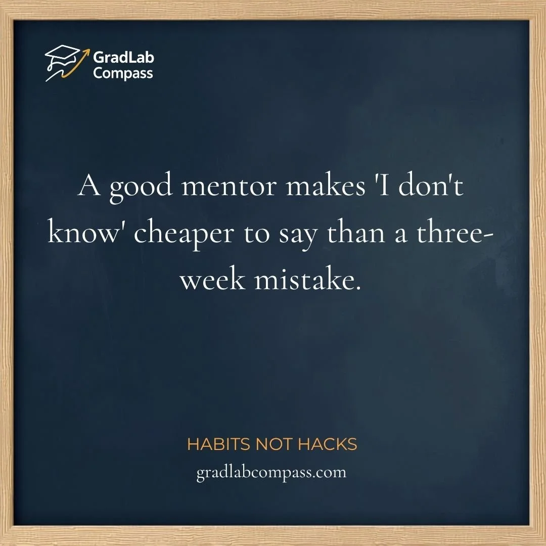 Habit, Not Hack: Saying I Don’t Know Early (Mentor)