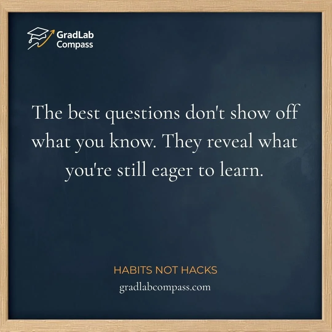 Habit, Not Hack: Asking Questions (Mentor)