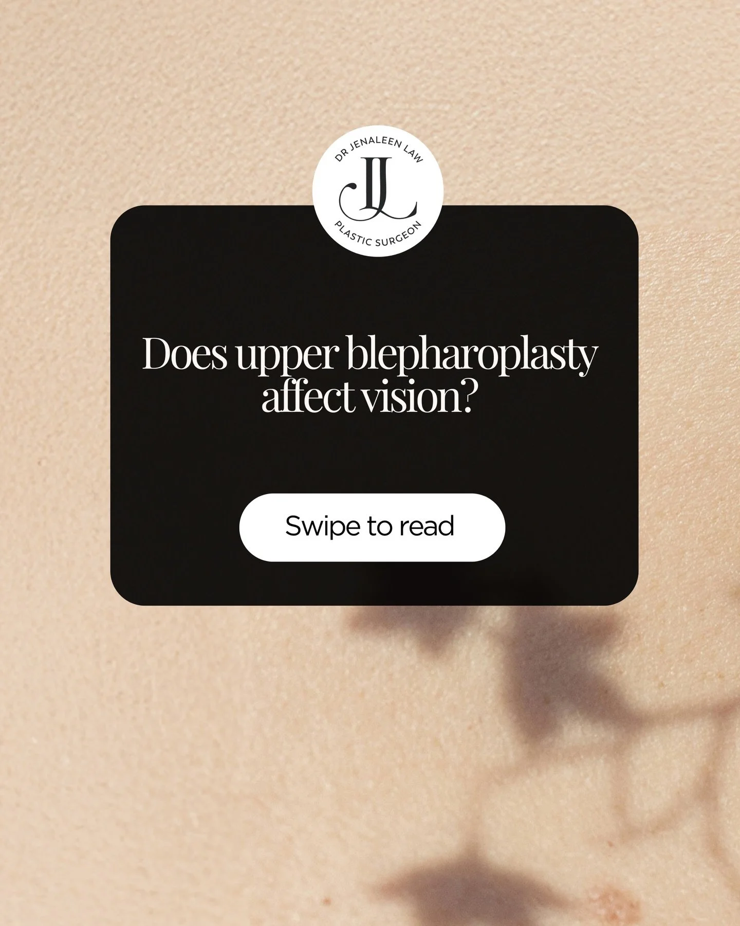 Does an upper blepharoplasty affect your vision? 

Disclaimer: All surgical procedures carry risks and involve a recovery period, including following your post-operative care instructions carefully. The information provided here is general in nature 