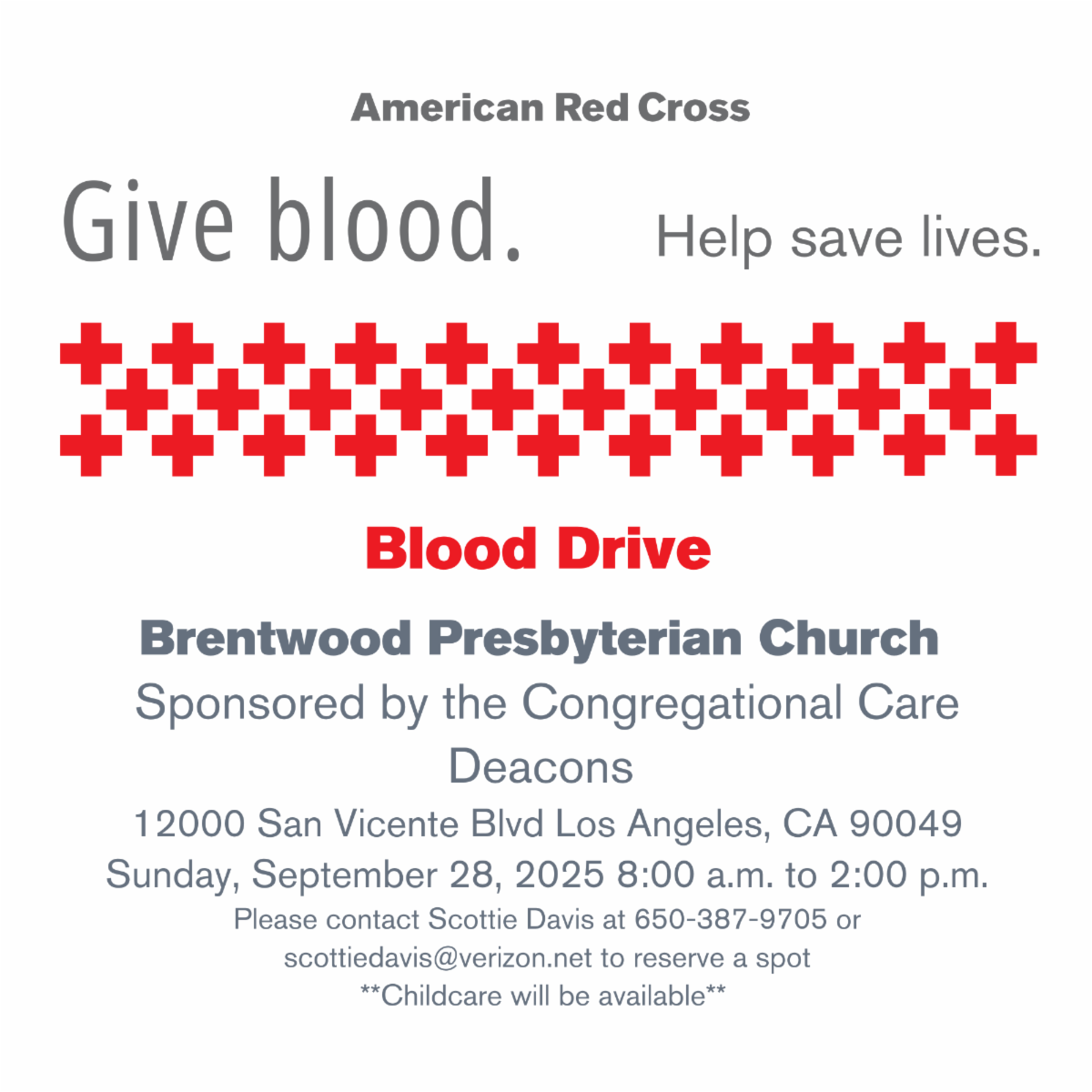 Flyer for a blood drive organized by the American Red Cross at Brentwood Presbyterian Church on September 28, 2025, in Los Angeles. Features red cross symbols and emphasizes giving blood to help save lives.