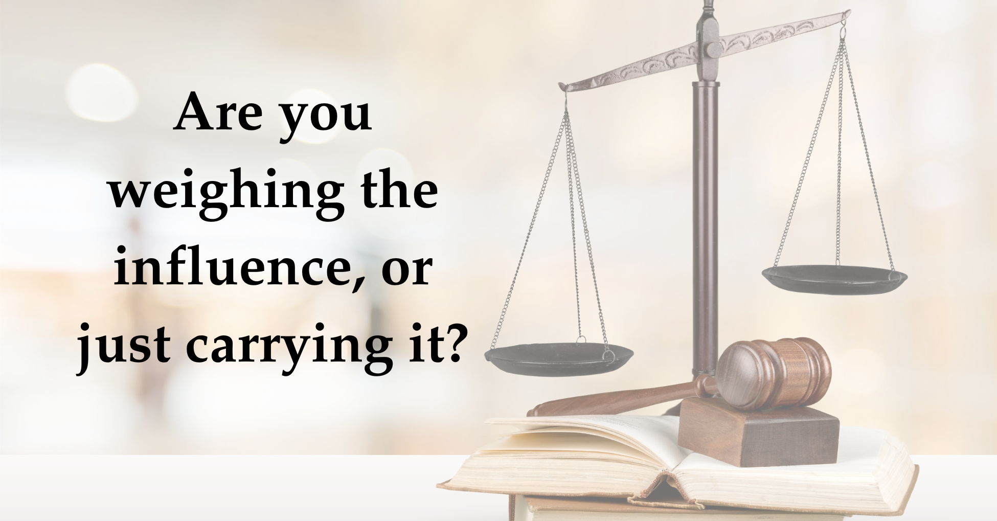 Who legitimises influence?    And what compromises our capacity for discernment.
