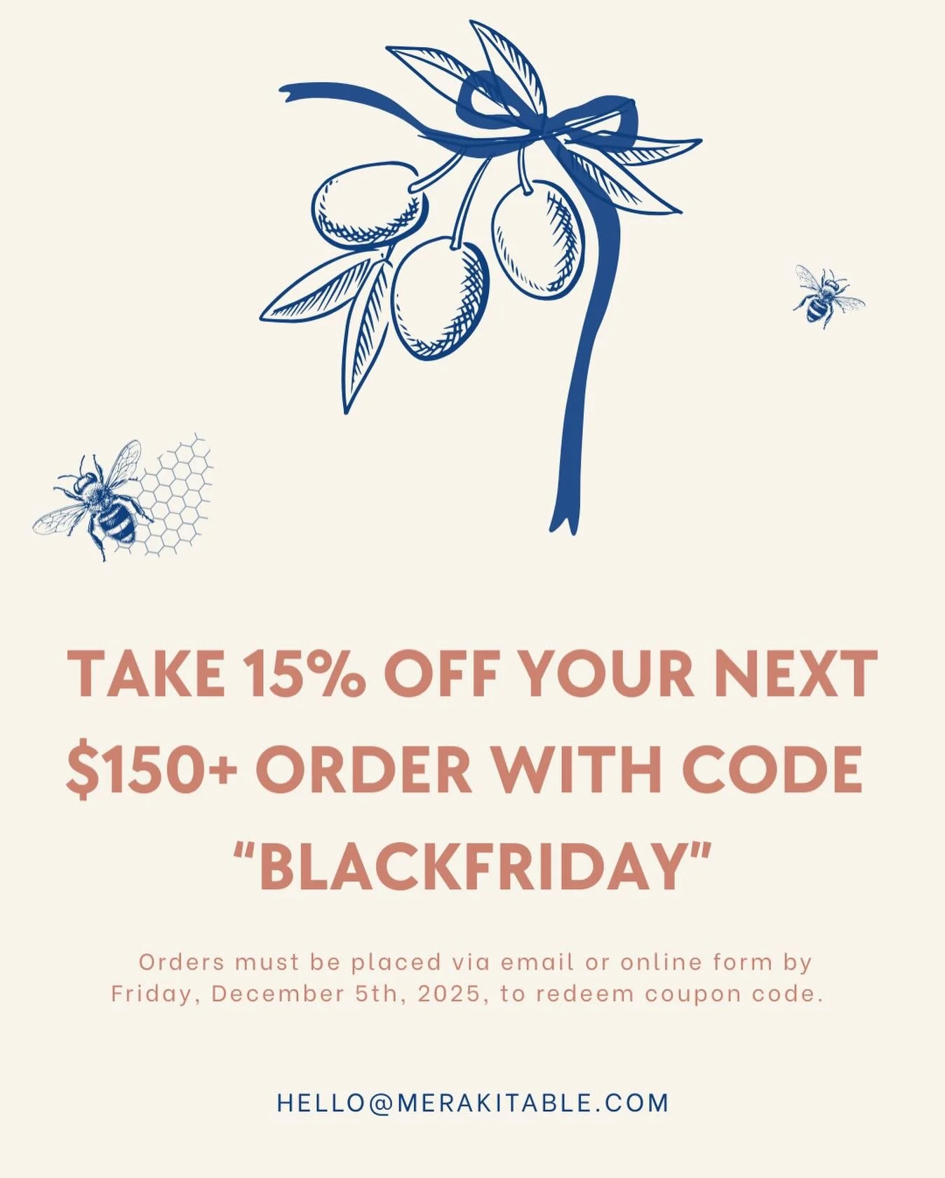 After an amazing Thanksgiving, we&rsquo;re excited to offer 15% off orders $150+ placed between now and Friday, December 5, 2025, via our online form or email at hello@merakitable.com. 

A charcuterie board is perfect as a gift or for your next holid