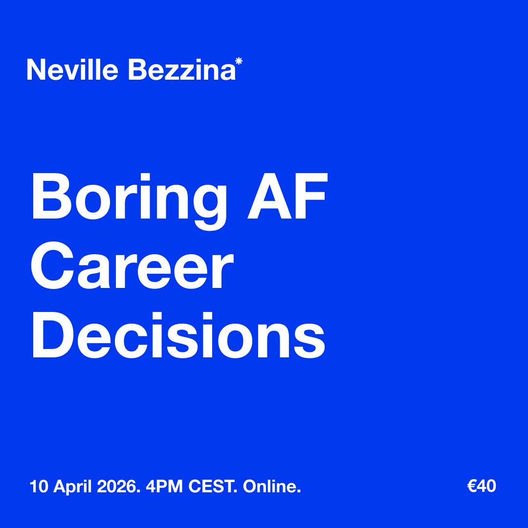 Boring AF Career Decisions with Neville Bezzina