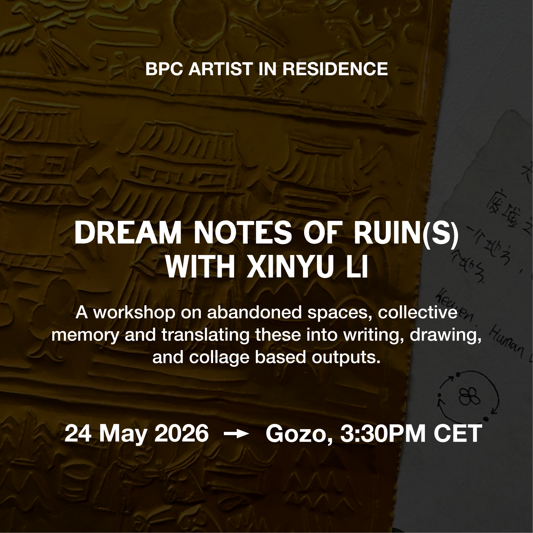 Dream Notes of Ruin(s) with Xinyu Li