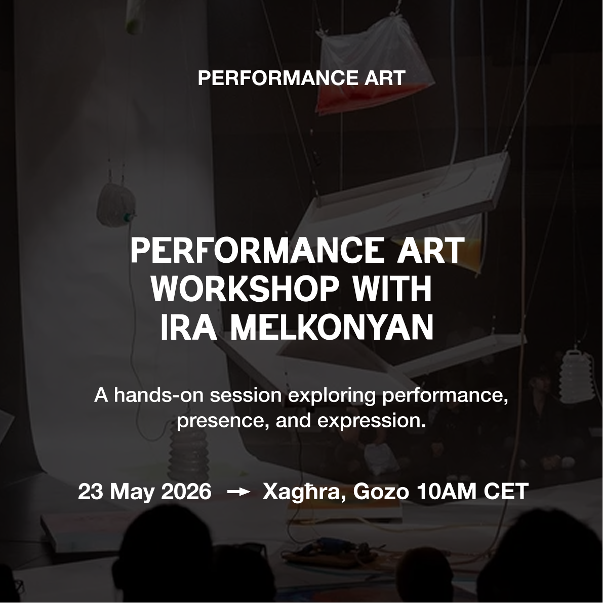 Performance Art Workshop with Ira Melkonyan