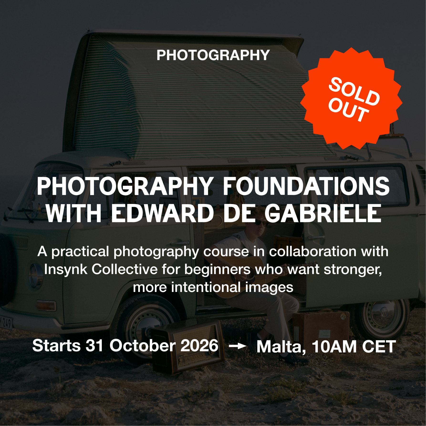 Photography Foundations with Edward De Gabriele — from 31 Oct, Malta