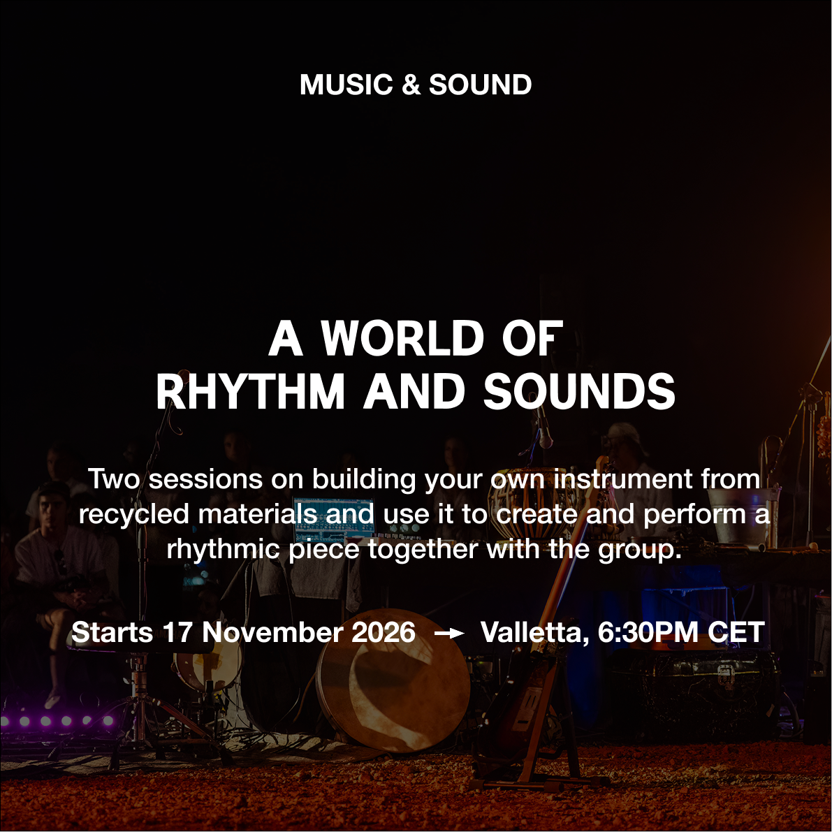 A World of Sound Rhythms with Benji Cachia —  17 & 18 Nov, Valletta Design Cluster