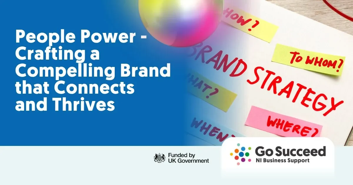 People Power: Crafting a Compelling Brand that Connects and Thrives