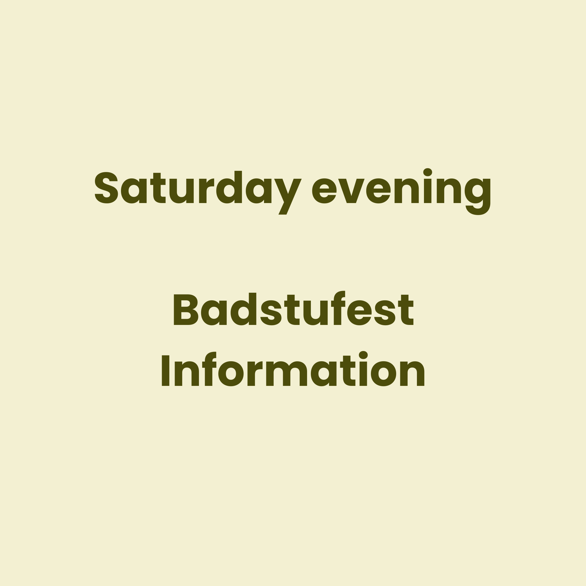 Badstufest - Saturday 26th September