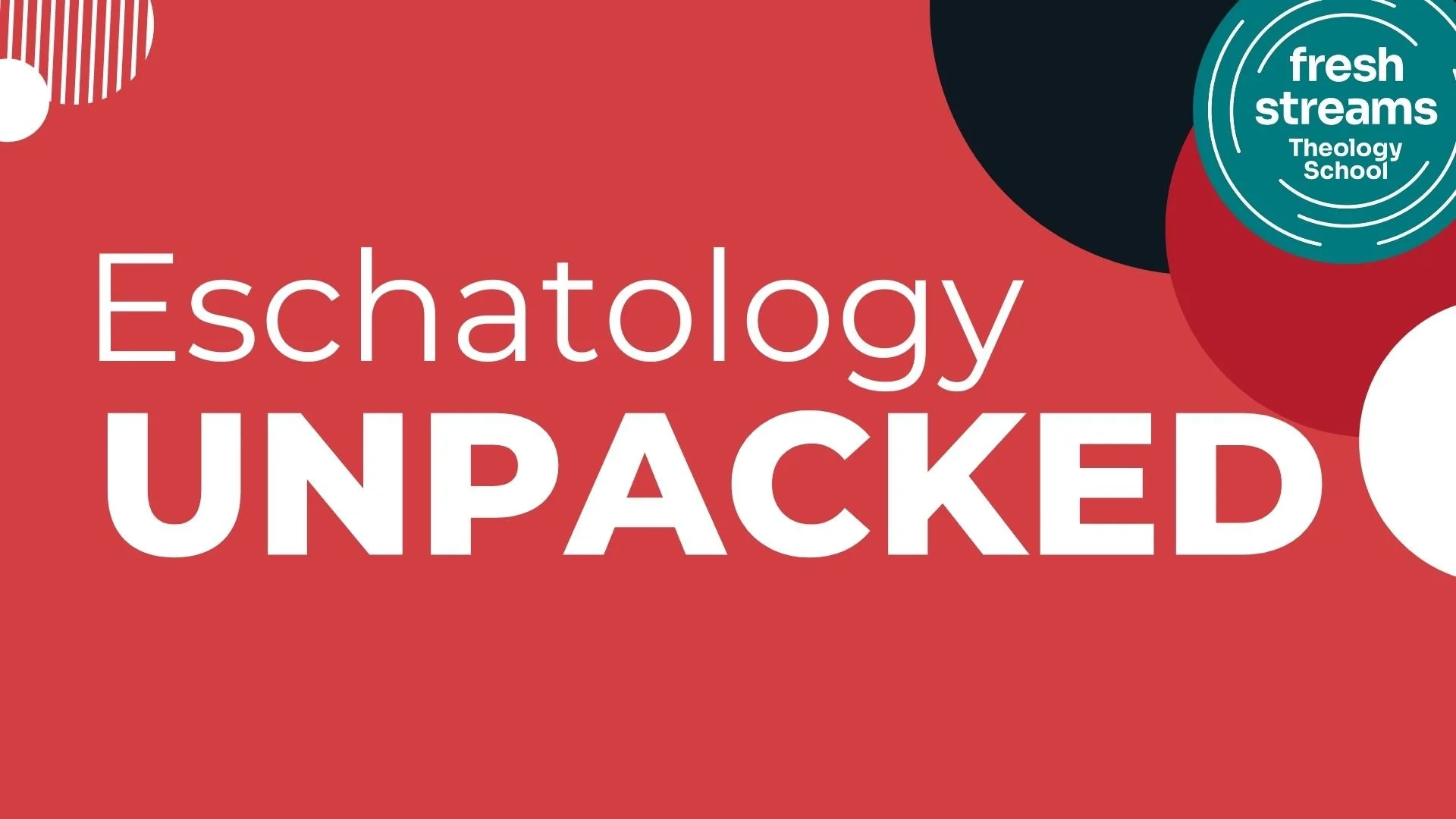 Fresh Streams Theology School, 2026