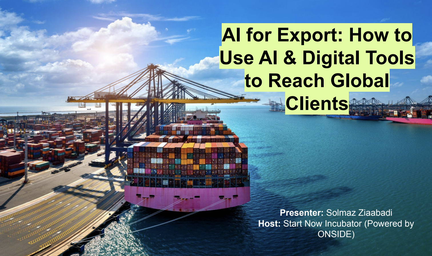A cargo ship on the harbour with the words "AI For Export" In the top right corner
