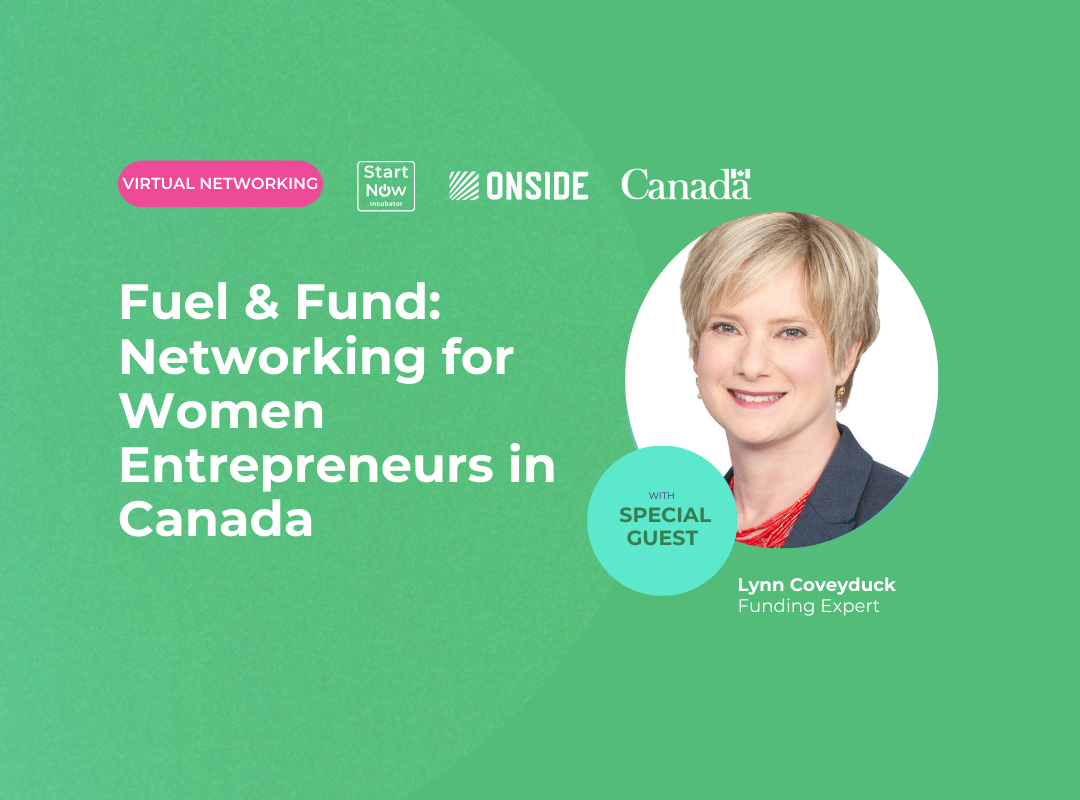 Fuel & Fund: Networking for Women Entrepreneurs in Canada