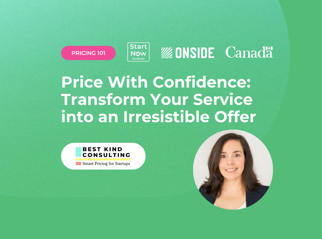 Price With Confidence: Transform Your Service into an Irresistible Offer