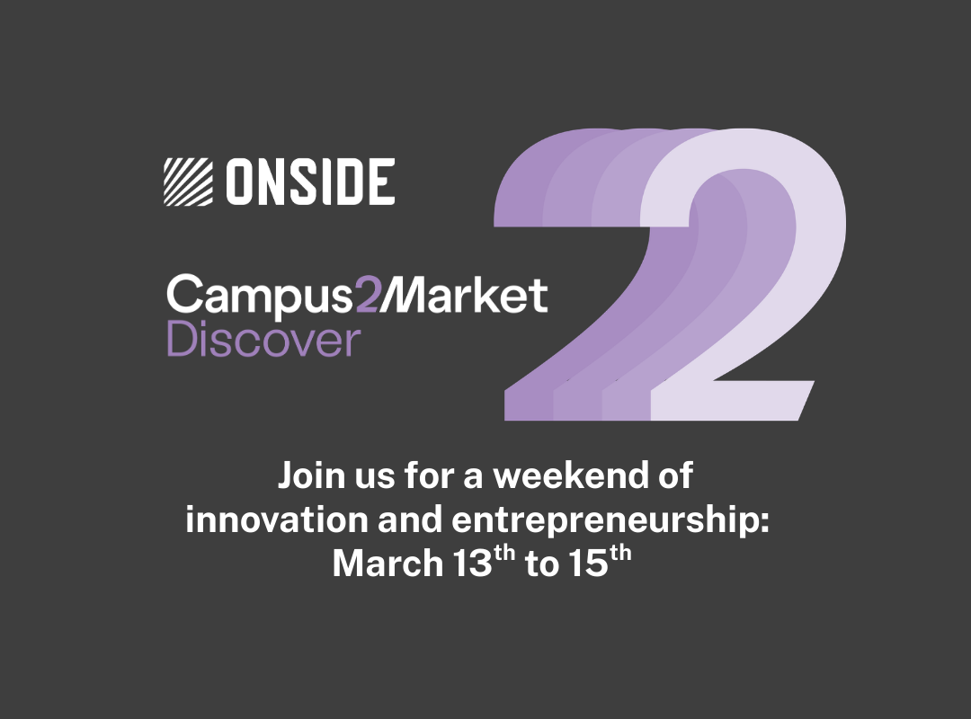 ONSIDE + Campus2Market Discover Program