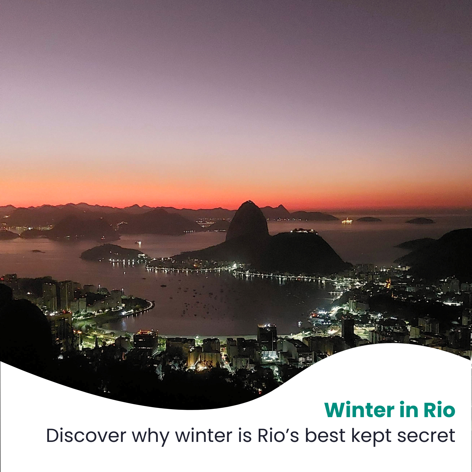 Winter in Rio: Why the “off-season” is the best time to visit
