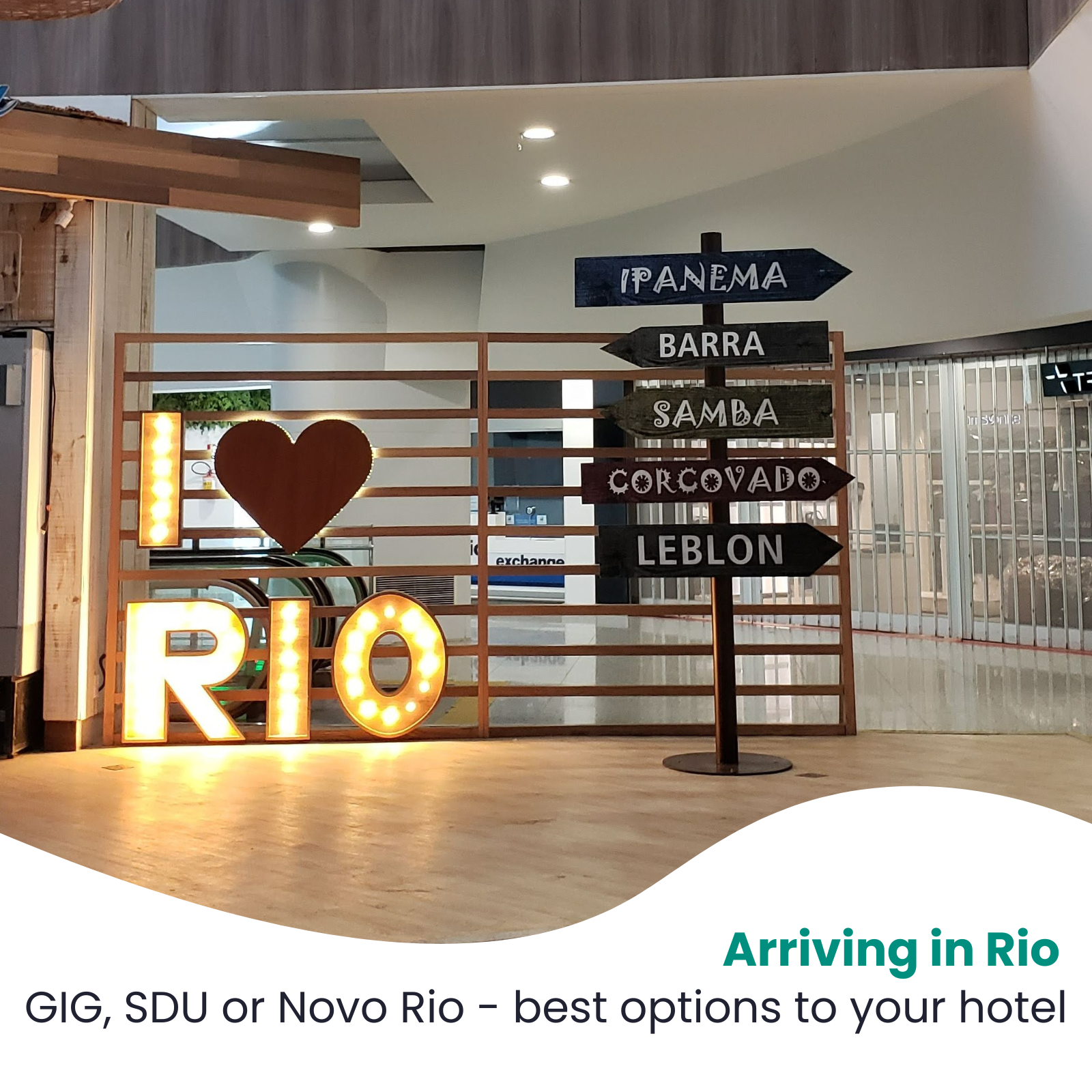Arriving in Rio: How to get from the airport or bus station to your hotel or Airbnb