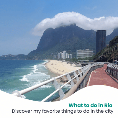 My favorite things to do in Rio de Janeiro (beyond the tourist attractions)