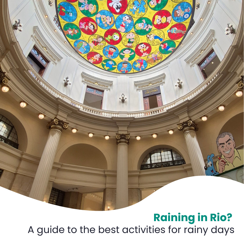What to do in Rio de Janeiro when it rains