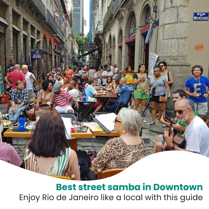 Best street samba in Downtown Rio de Janeiro: where locals gather on weekends