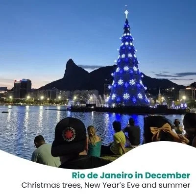 Rio de Janeiro in December: Weather, Floating Christmas Trees and New Year’s Eve