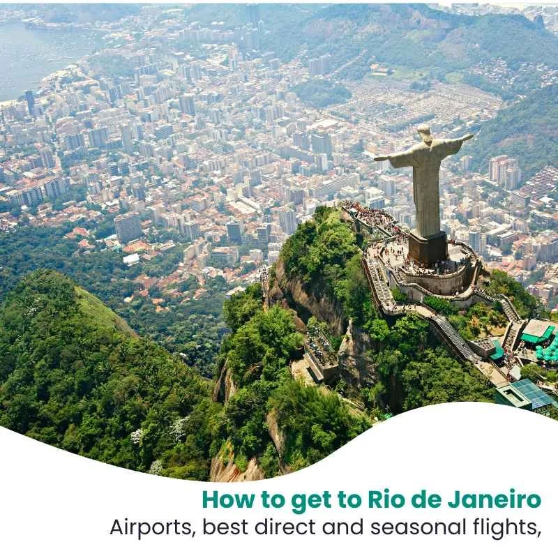 How to get to Rio de Janeiro: Best flights and routes