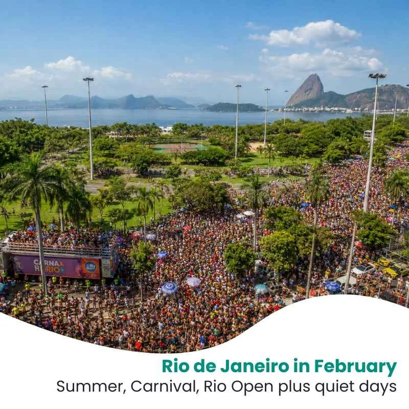 Rio de Janeiro in February: Summer, Carnival and What to Expect