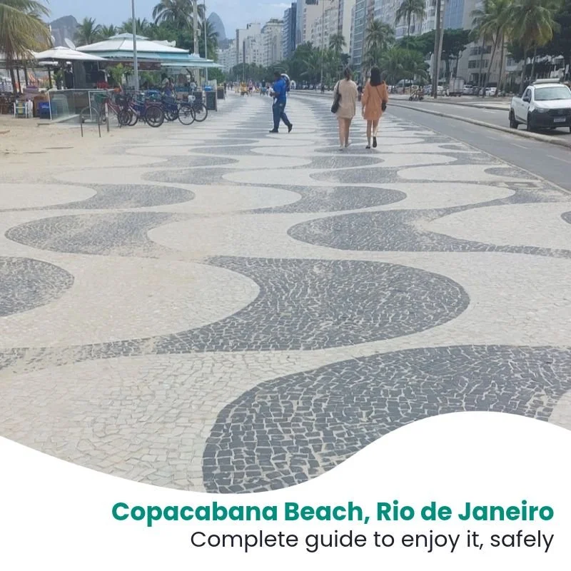 Copacabana Beach, Rio de Janeiro: How to Enjoy It (and Stay Safe)