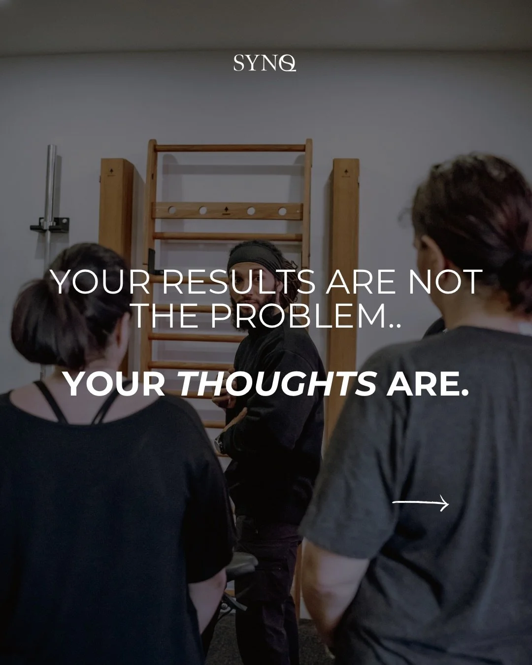 This is your midweek reminder to get out of your own way💭

#SYNQ